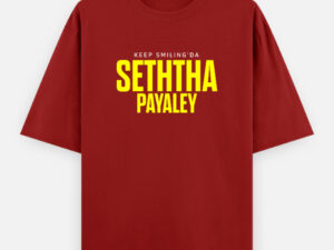 Seththa Payaley | Unisex Oversized Classic T-Shirt - Image 10