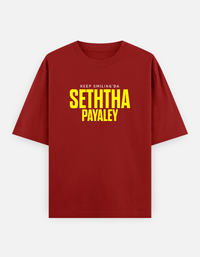 Seththa Payaley | Unisex Oversized Classic T-Shirt